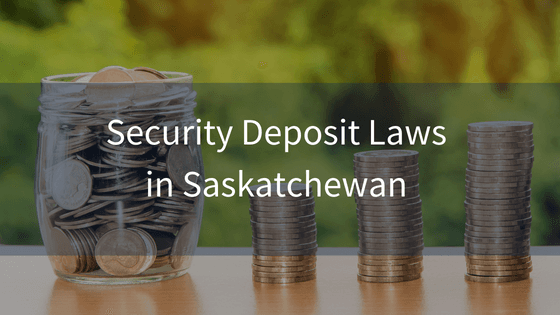 Damage Deposit Laws in SK