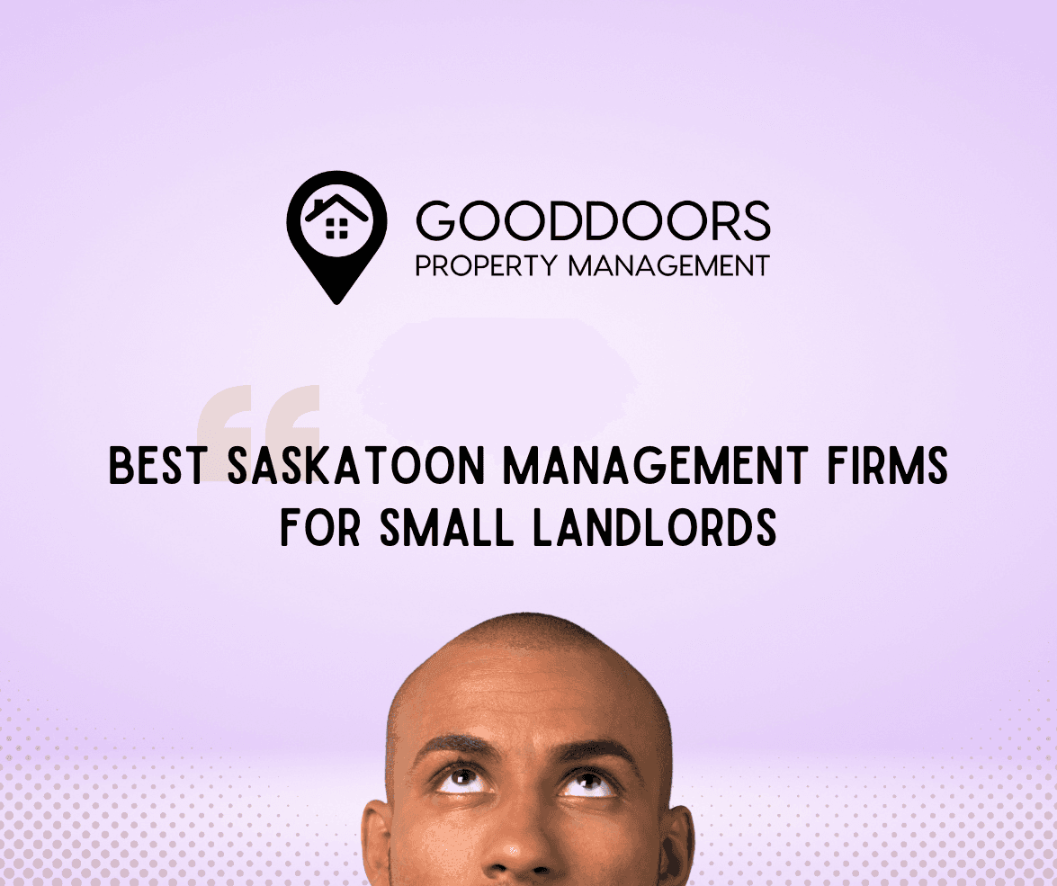 Best Saskatoon Management Firms for Small Landlords
