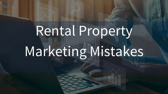 Common Landlord Marketing Mistakes