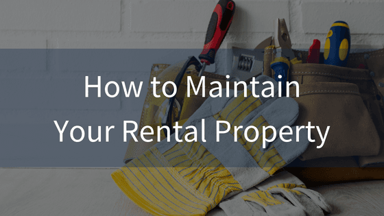 How to Keep Your Investment Property in Great Shape