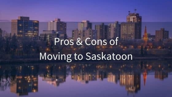 Why You Should (Or Shouldn't) Move to Saskatoon