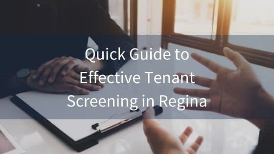 How to Screen Regina Tenants