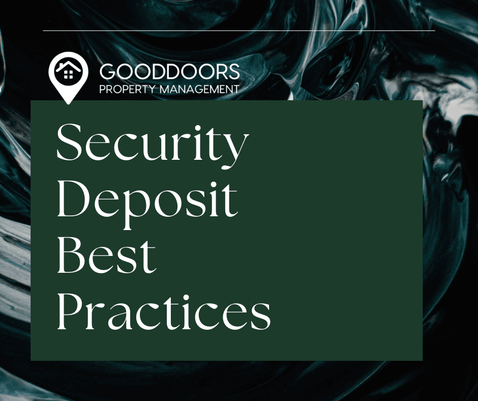 Security Deposit Best Practices for Landlords
