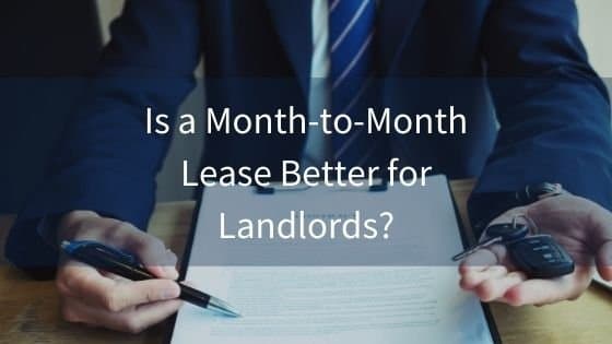 Pros and Cons of Month-to-Month Leases