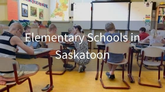 6 Best Elementary Schools in Saskatoon
